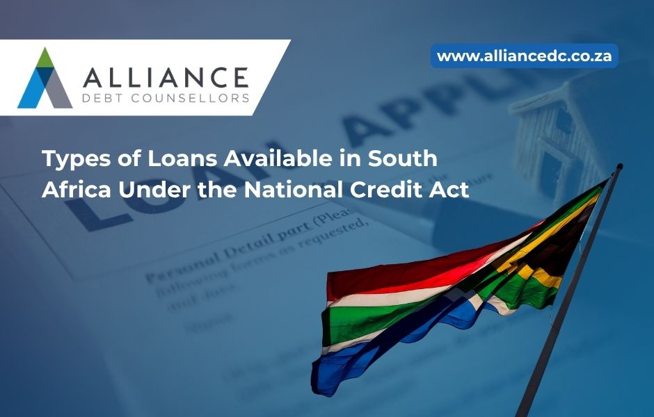 Types of Loans Available in South Africa Under the National Credit Act