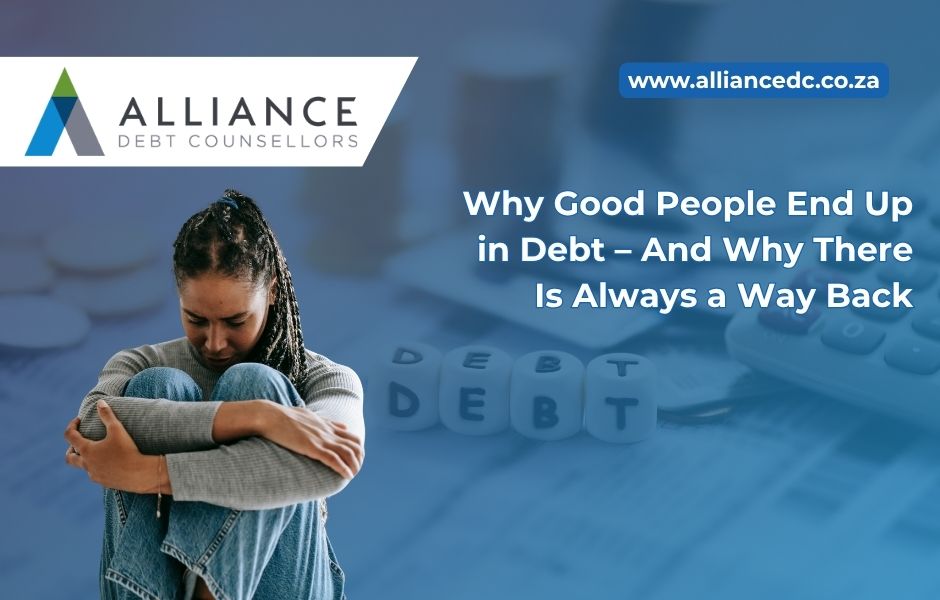 Why Good People End Up in Debt – And Why There Is Always a Way Back